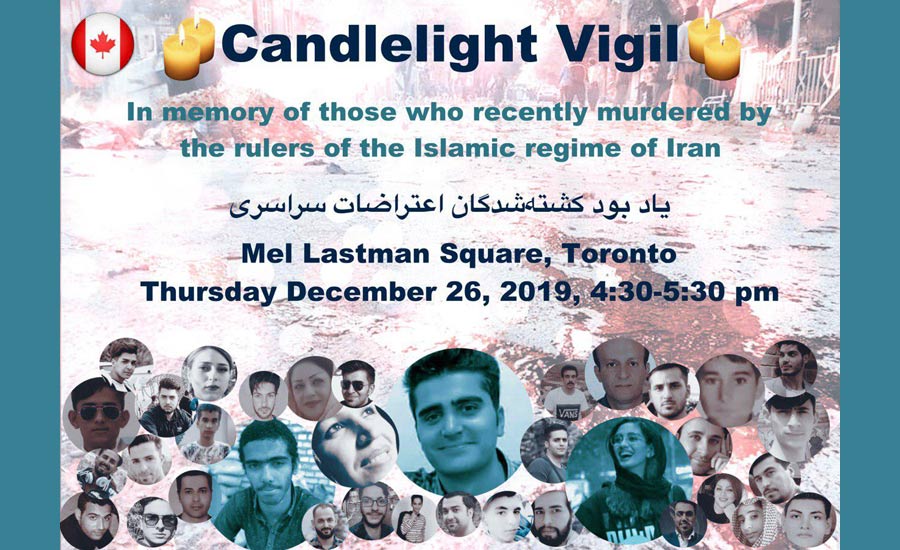 همین امروز پنجشنبه  ۲۶ دسامبر مراسم شمع افروزی در میدان مل لستمن تورنتو به یاد کشته شدگان اعتراضات آبانماه!